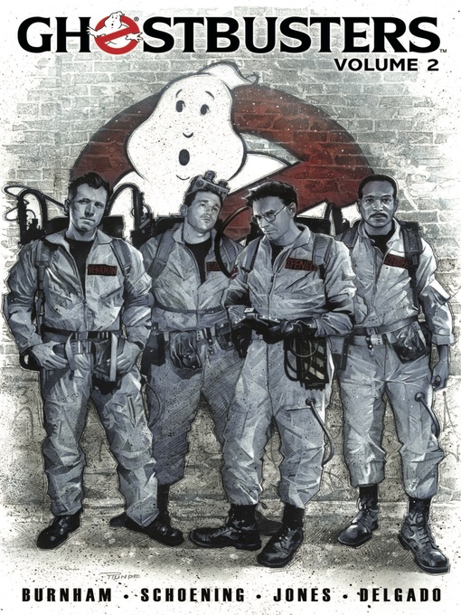 Title details for Ghostbusters (2011), Volume 2 by Erik Burnham - Available